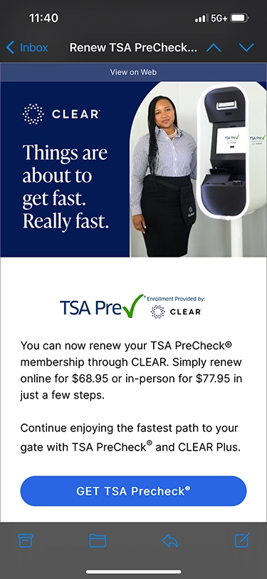The email CLEAR Plus members will receive or have received informing them they can apply for or renew TSA PreCheck with their CLEAR Plus membership.